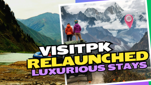 VisitPK's website Relaunched Luxurious Stays